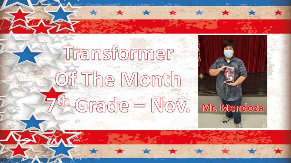 nov transformer of month 7th grade